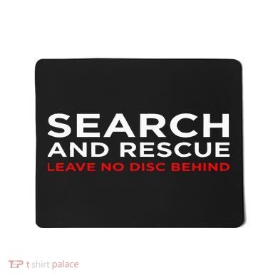 Disc Golf Search Rescue Leave No Disc Behind Mousepad