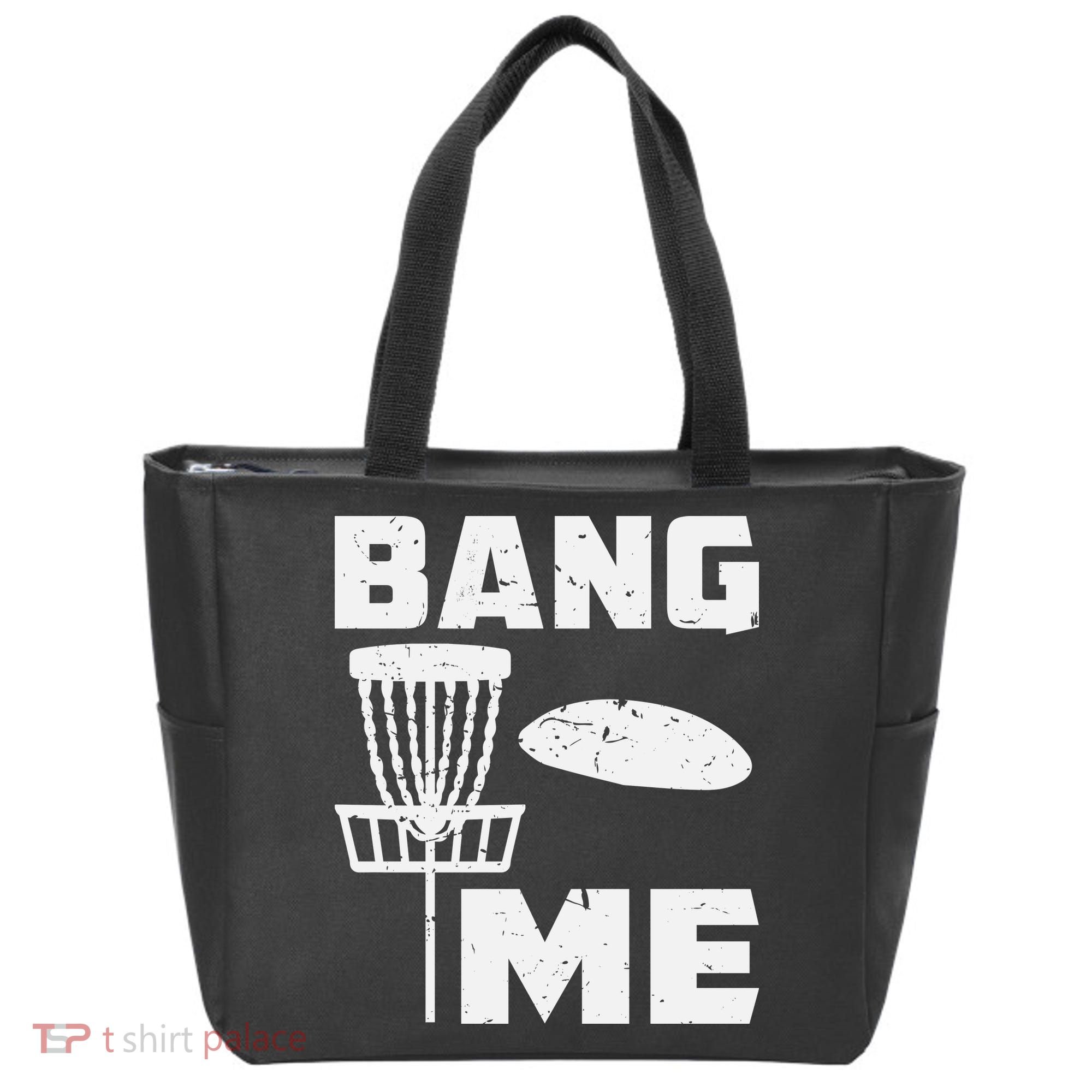 Disc Golfing Shirts Bang Me Funny Disc Golf Tote Bag
