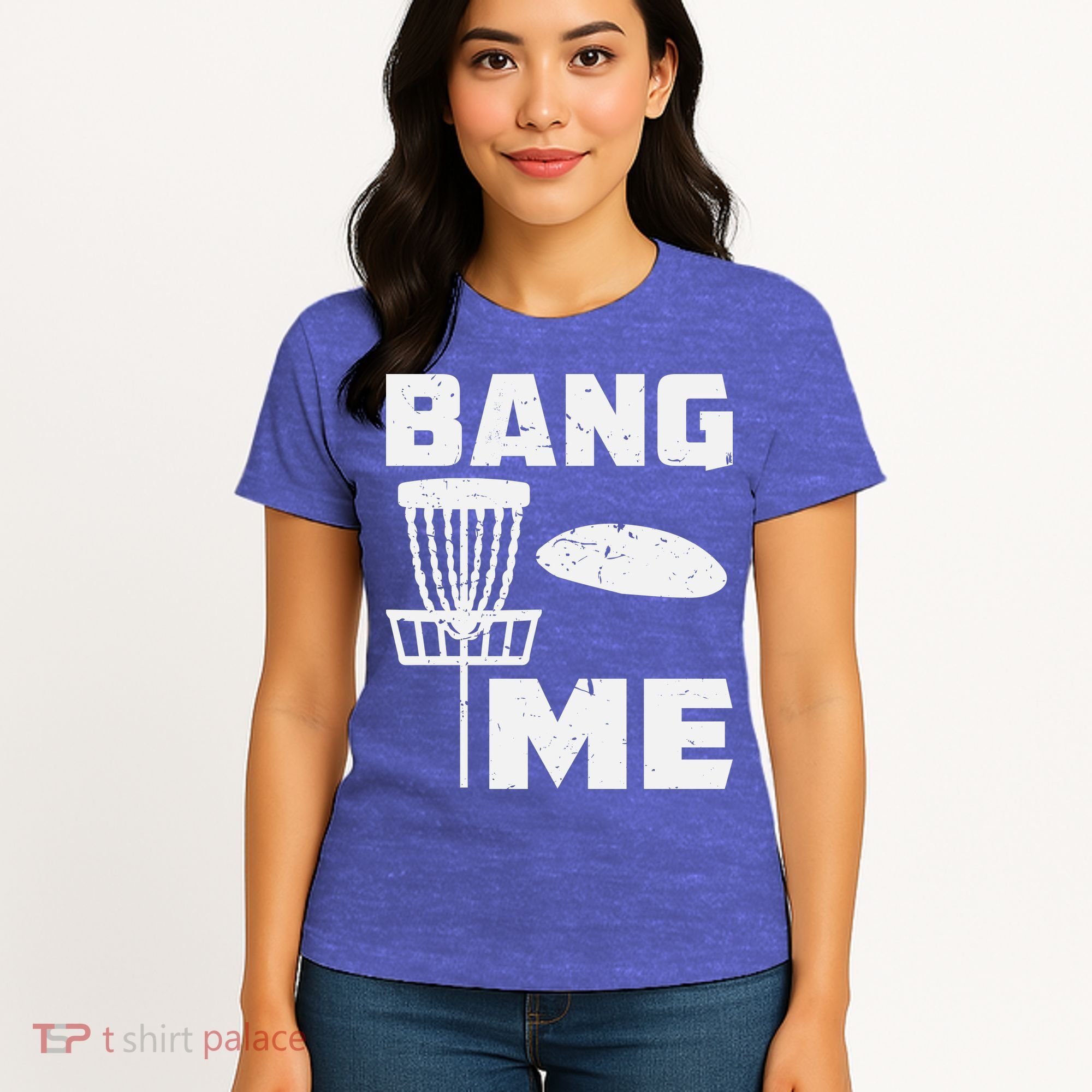 Disc Golfing Shirts Bang Me Funny Disc Golf Women's T-Shirt