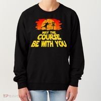 Disc Golf Shirt May The Course Be With You Trendy Golf Tee Women's Sweatshirt thumb 0