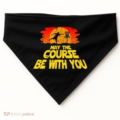 Disc Golf Shirt May The Course Be With You Trendy Golf Tee USA-Made Doggie Bandana