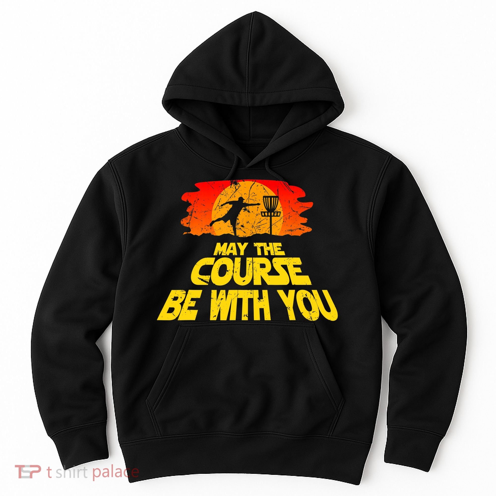 Disc Golf Shirt May The Course Be With You Trendy Golf Tee Hoodie
