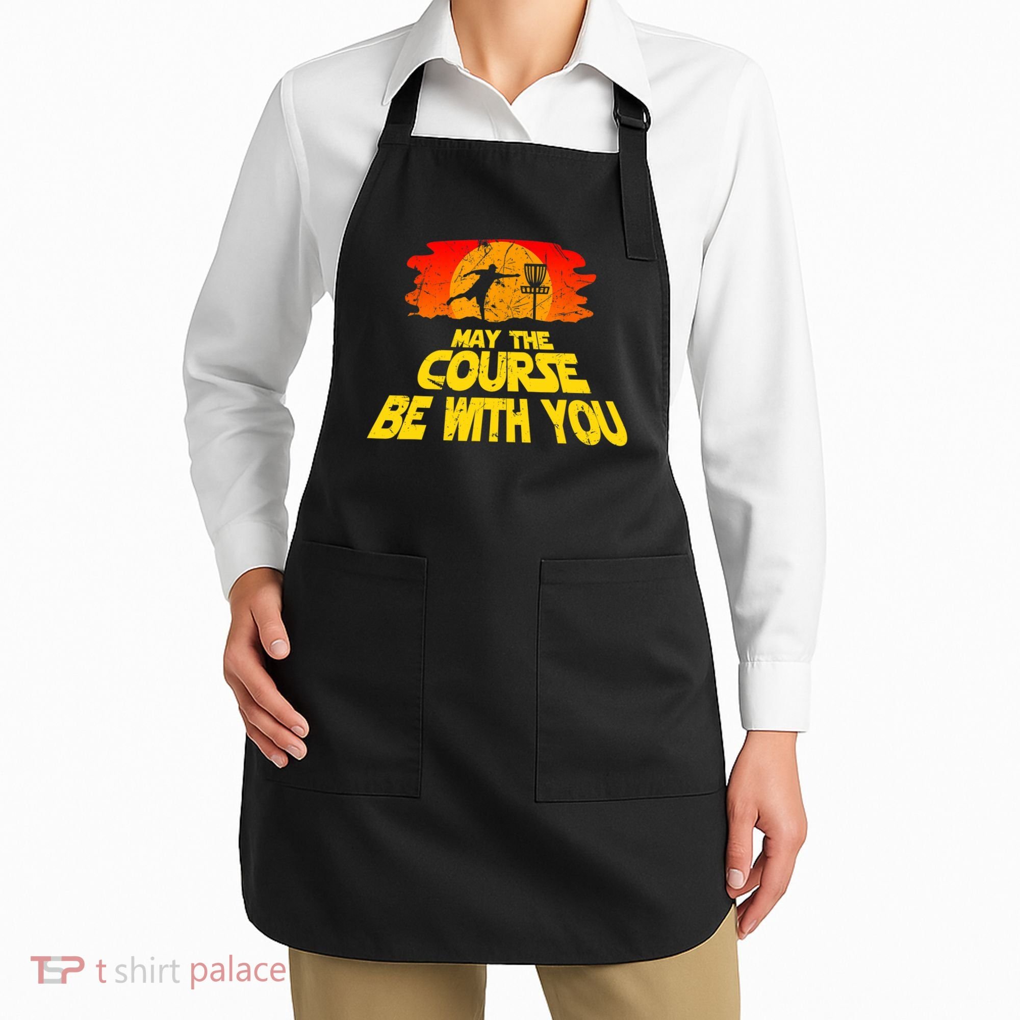 Disc Golf Shirt May The Course Be With You Trendy Golf Tee Apron