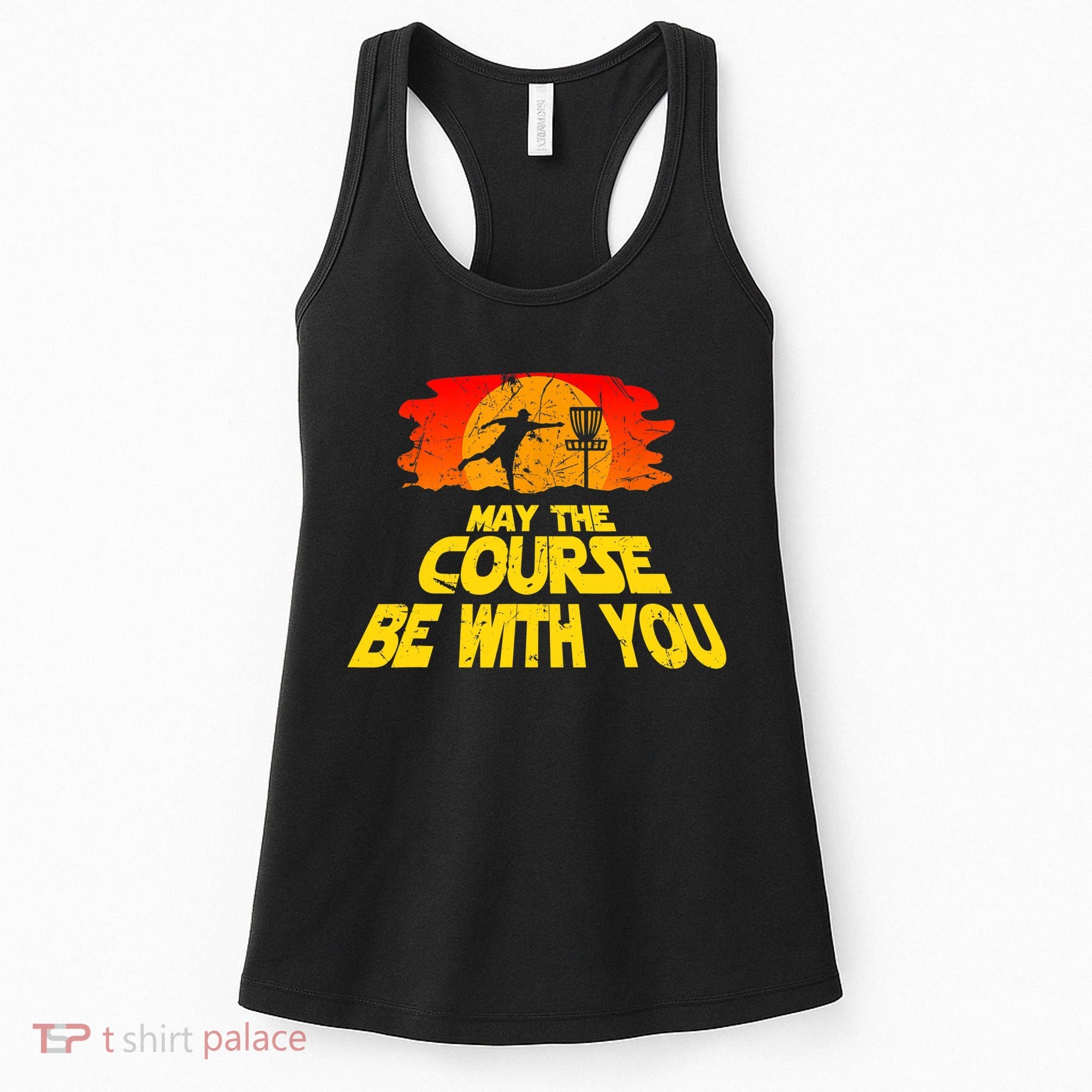 Disc Golf Shirt May The Course Be With You Trendy Golf Tee Women's Tank Top