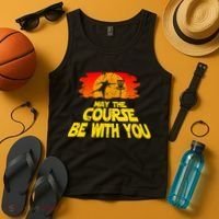 Disc Golf Shirt May The Course Be With You Trendy Golf Tee Tank Top thumb 4