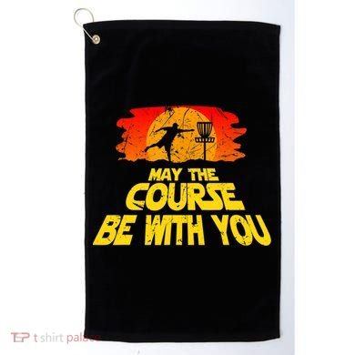 Disc Golf Shirt May The Course Be With You Trendy Golf Tee Golf Towel