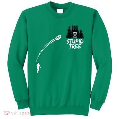 Disc Golf Stupid Tree Funny Frisbee Dad Boy Tees Sweatshirt