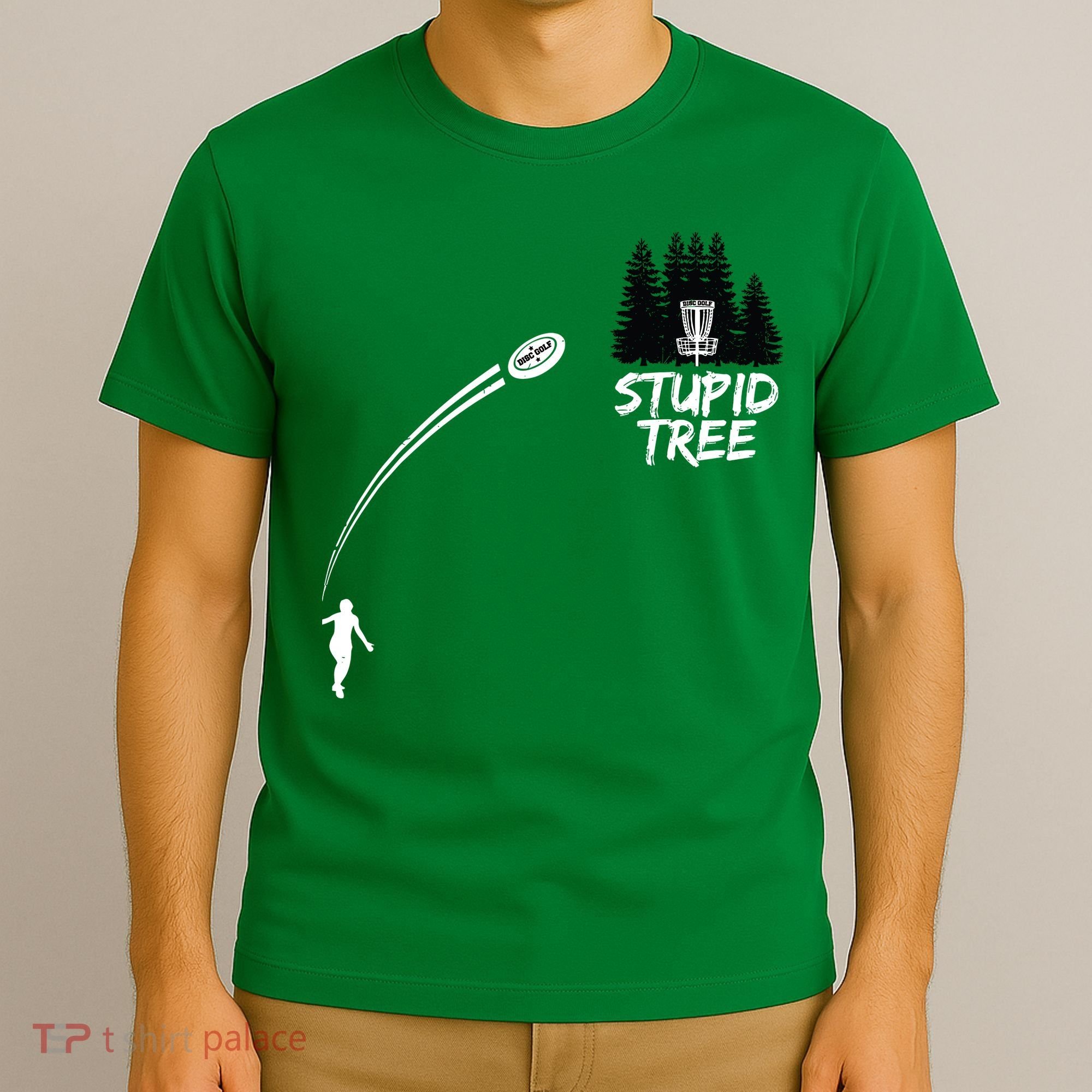 Disc Golf Stupid Tree Funny Frisbee Dad Boy Tees T-Shirt