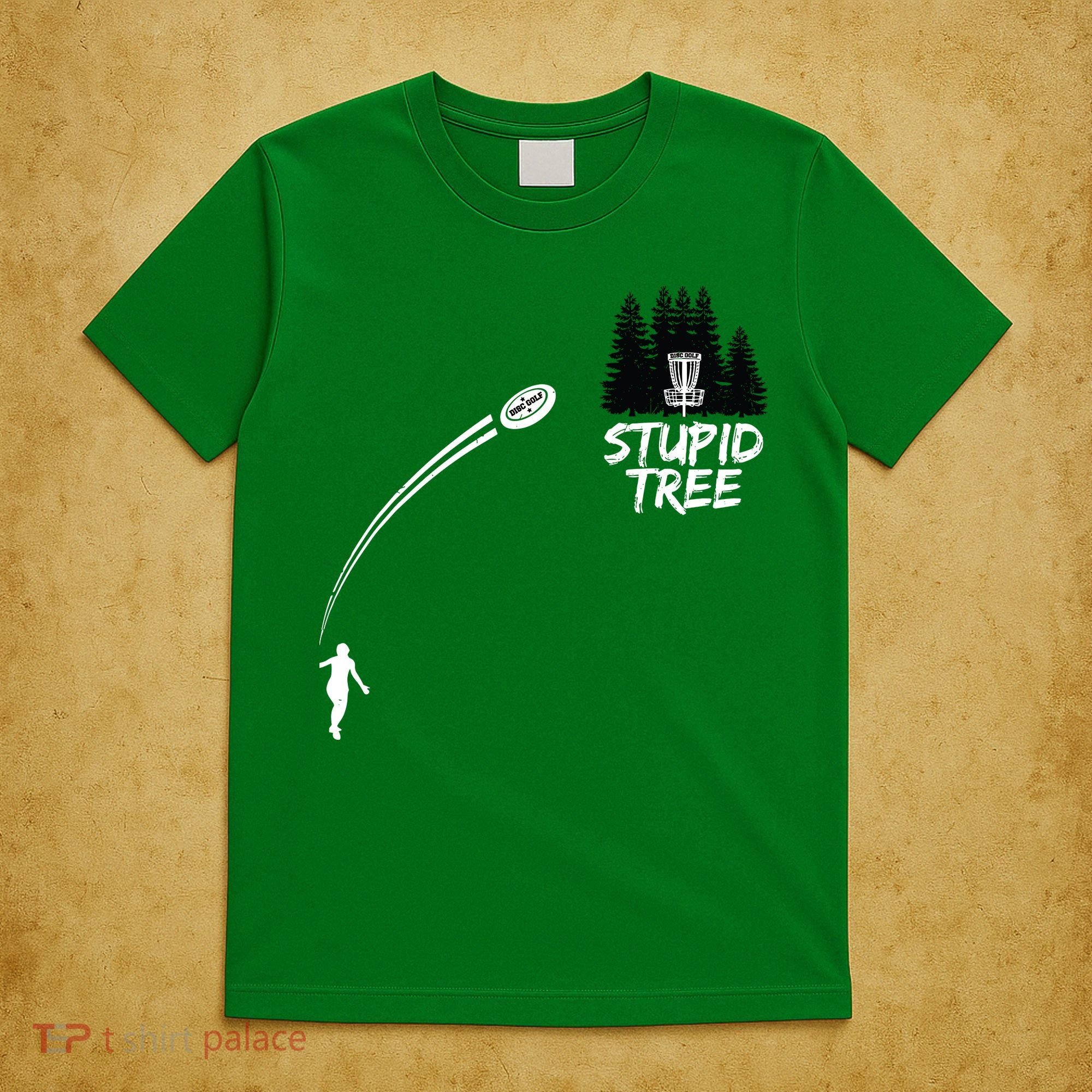 Disc Golf Stupid Tree Funny Frisbee Dad Boy Tees T-Shirt