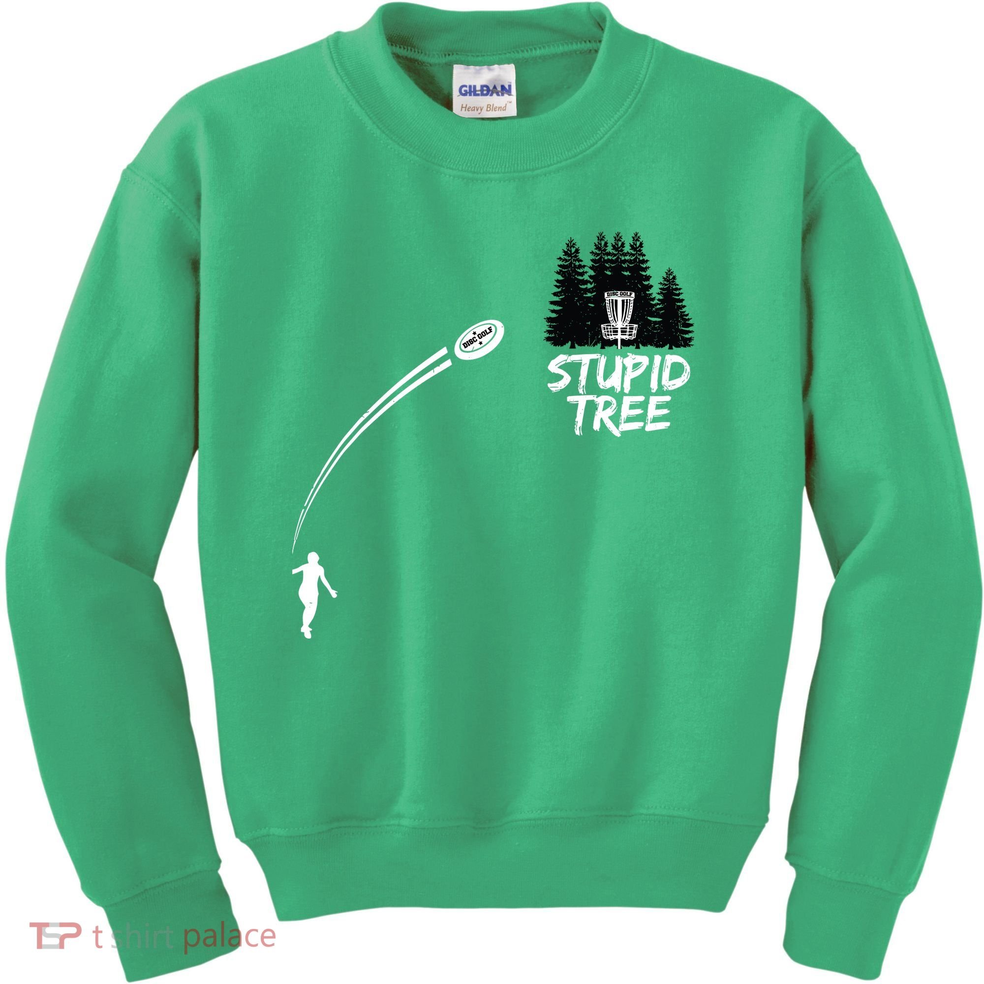 Disc Golf Stupid Tree Funny Frisbee Dad Boy Tees Kids Sweatshirt