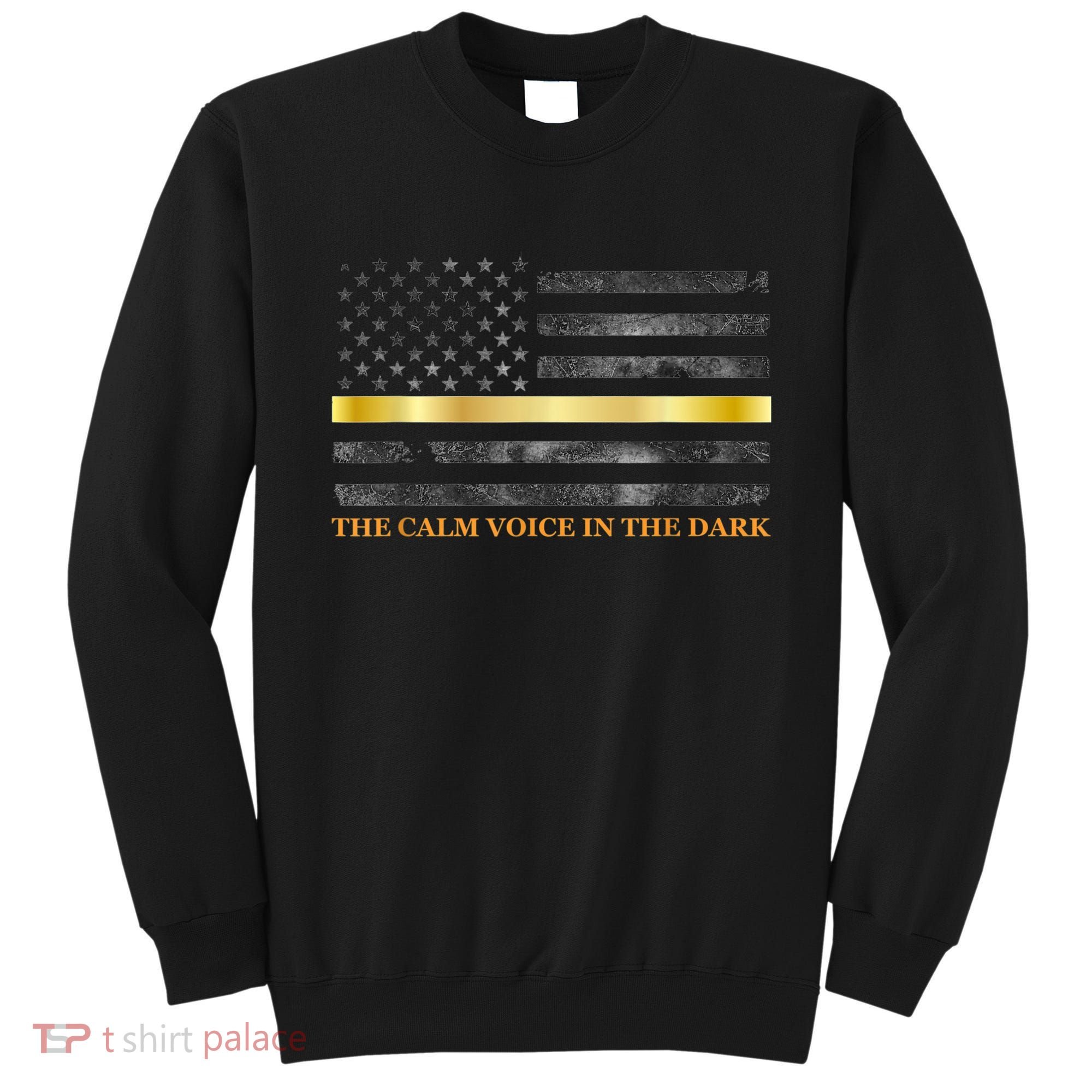 Dispatcher Gifts Thin Gold Line Thin Yellow Line 911 Sweatshirt