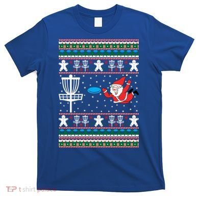 Disc Golf Ugly Christmas Merry Discmas Holiday Xmas Gift Cool Gift T-Shirt