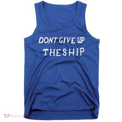 Dont Give Up The Ship Perry Battle Flag Gift Tank Top