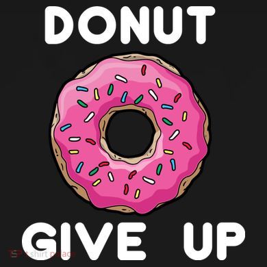 Donut Give Up Womens Funnel Neck Pullover Hood