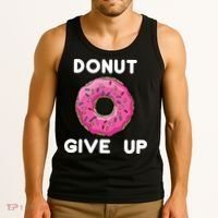 Donut Give Up Tank Top thumb 3