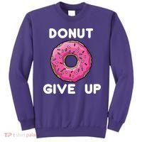 Donut Give Up Sweatshirt thumb 0