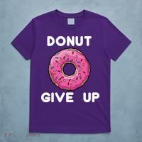 Donut Give Up T-Shirt thumb 5