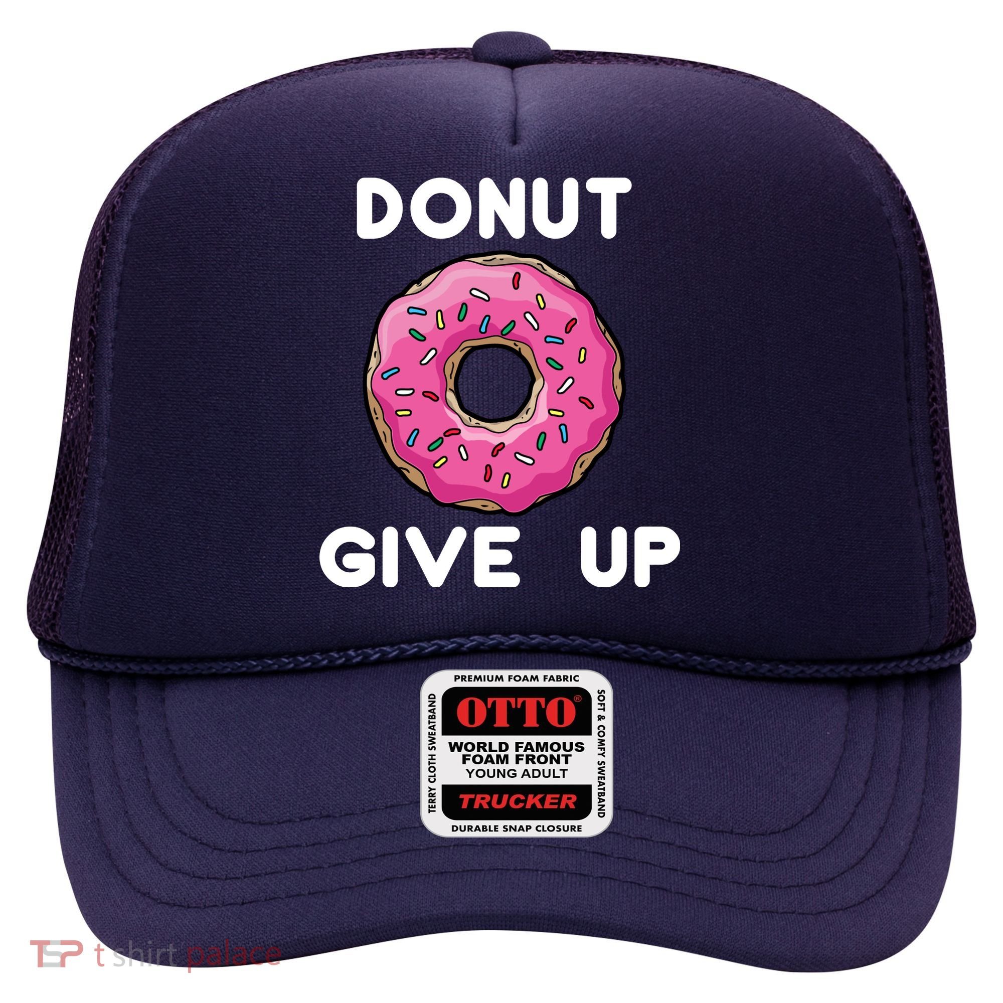 Donut Give Up Hat