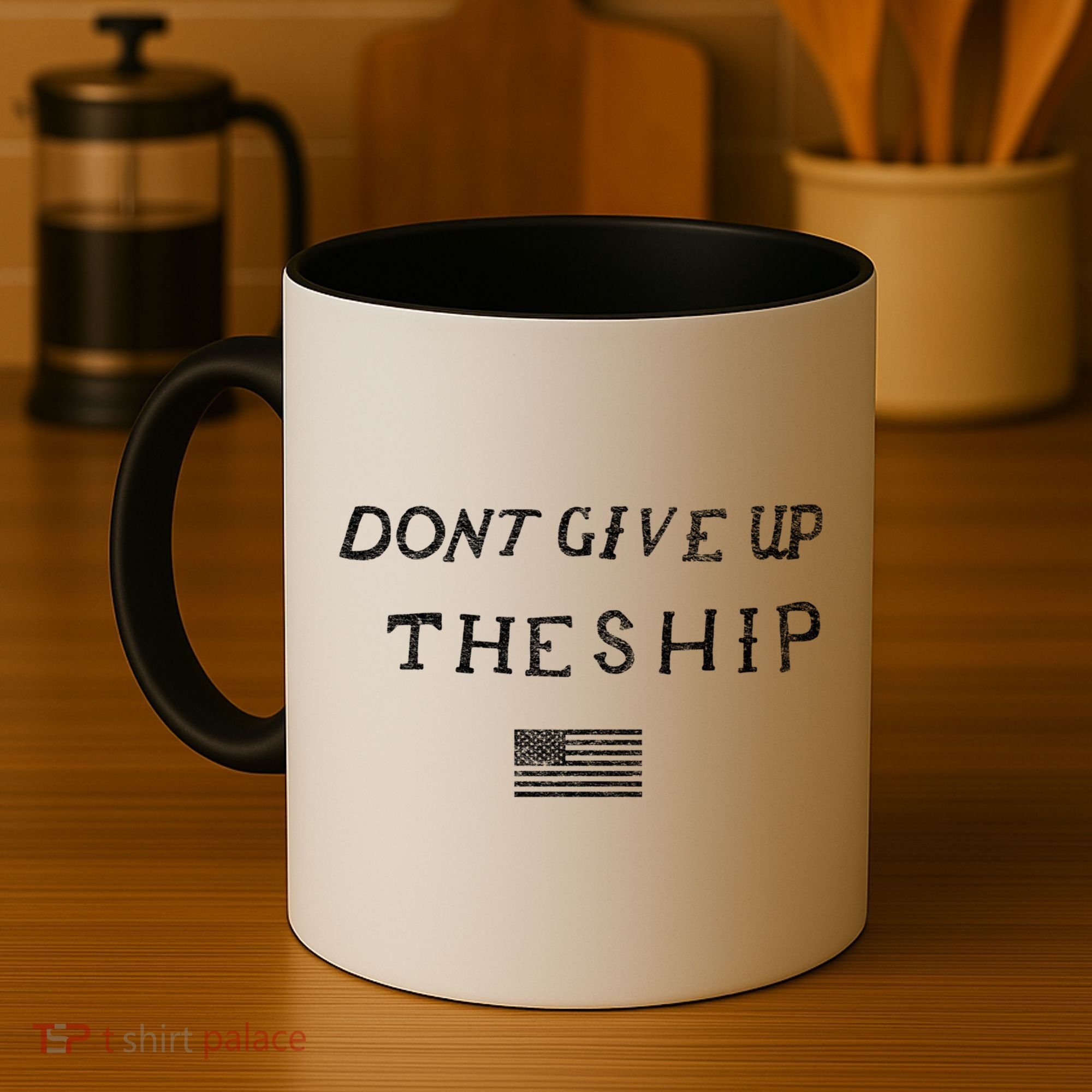 Dont Give Up The Ship Us Flag DonT Patriot Independence Gift Coffee Mug