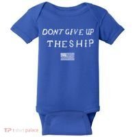 Dont Give Up The Ship Us Flag DonT Patriot Independence Gift Baby Bodysuit thumb 0