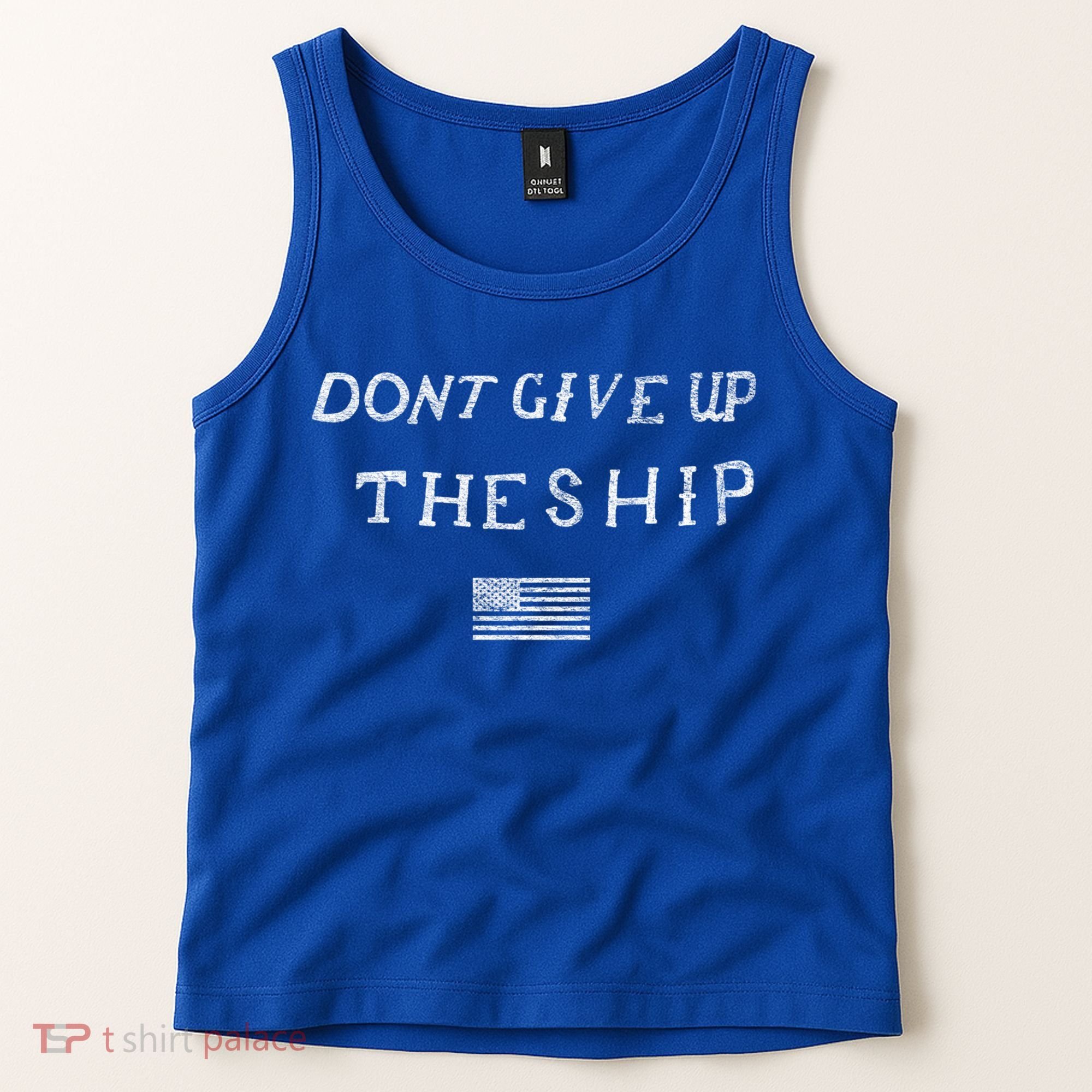 Dont Give Up The Ship Us Flag DonT Patriot Independence Gift Tank Top