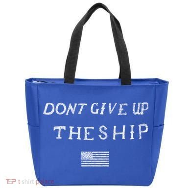 Dont Give Up The Ship Us Flag DonT Patriot Independence Gift Tote Bag