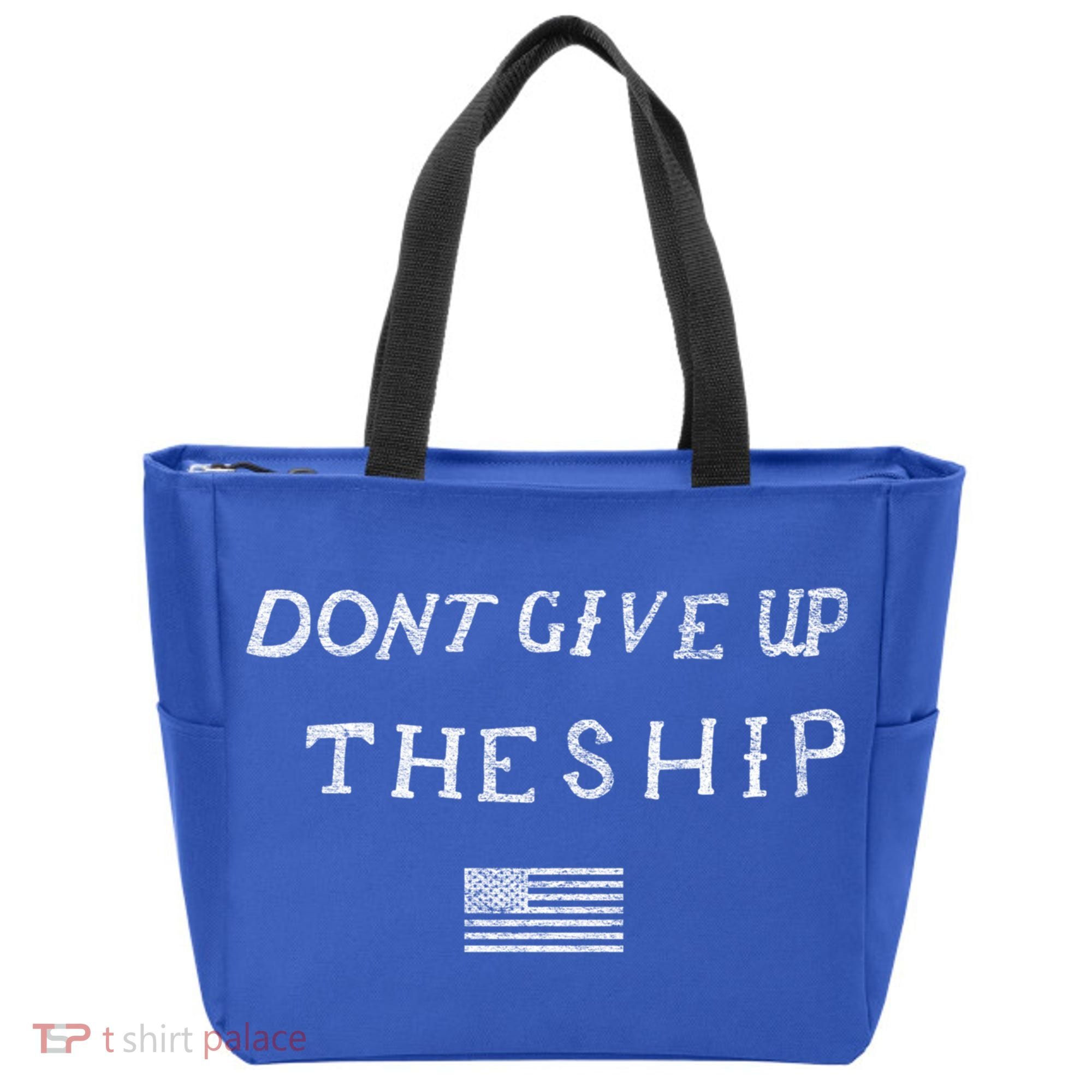 Dont Give Up The Ship Us Flag DonT Patriot Independence Gift Tote Bag