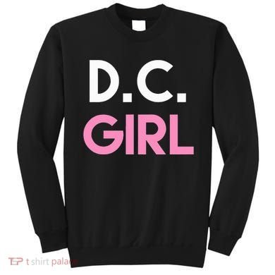 Dc Girl Washington Dc Sweatshirt
