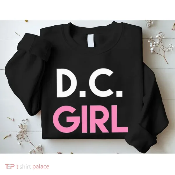 Dc Girl Washington Dc Sweatshirt