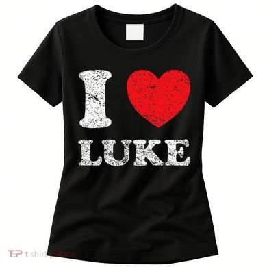Distressed Grunge Worn Out Style I Love Luke Women's T-Shirt