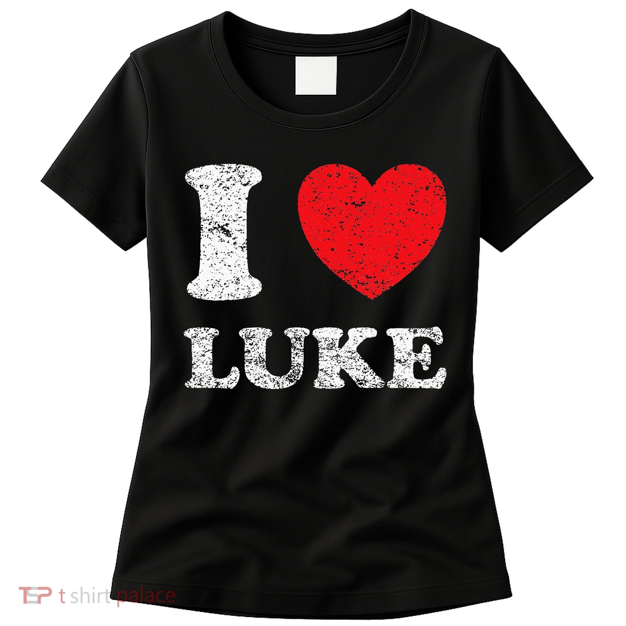 Distressed Grunge Worn Out Style I Love Luke Women's T-Shirt