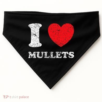Distressed Grunge Worn Out Style I Love Mullets USA-Made Doggie Bandana