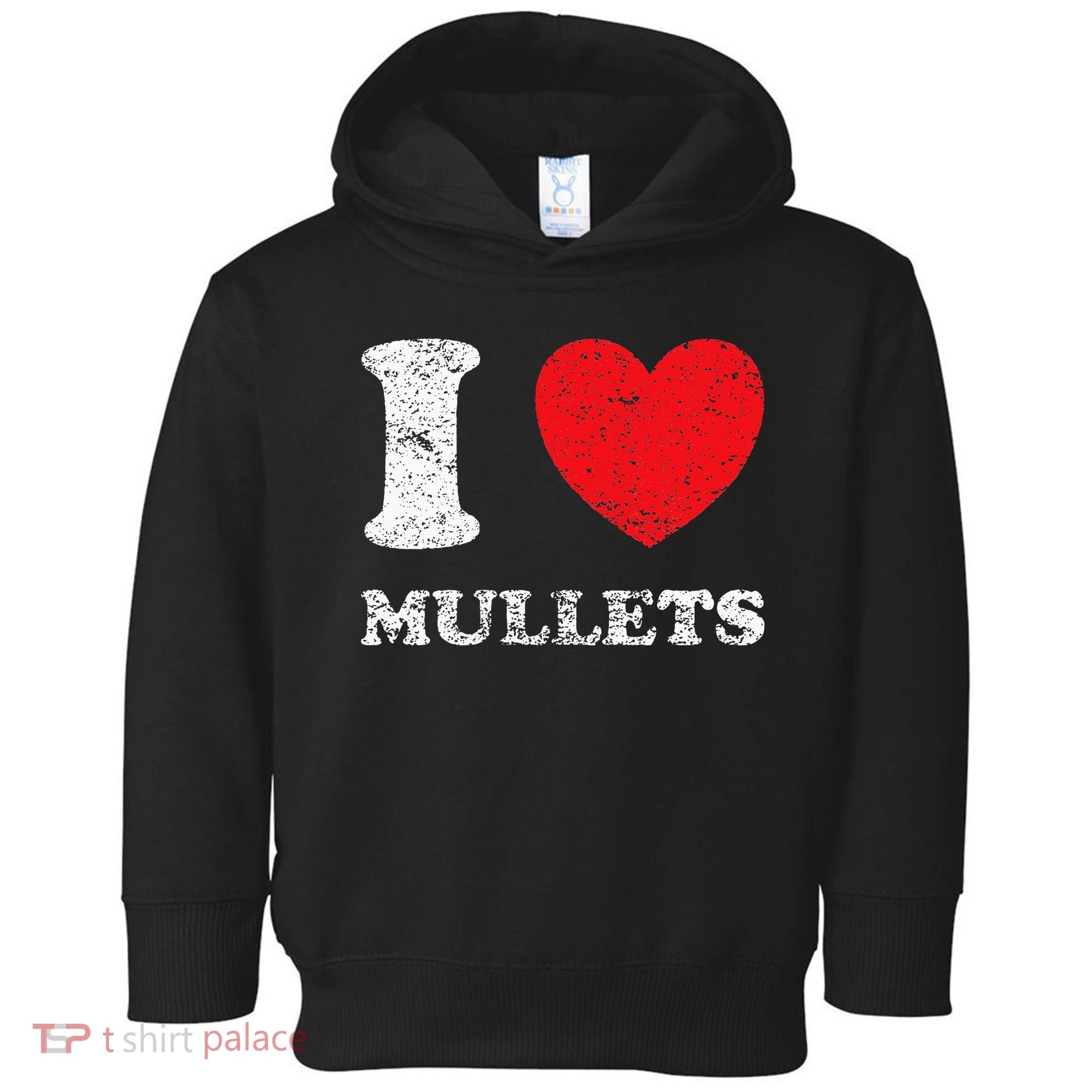 Distressed Grunge Worn Out Style I Love Mullets Toddler Hoodie