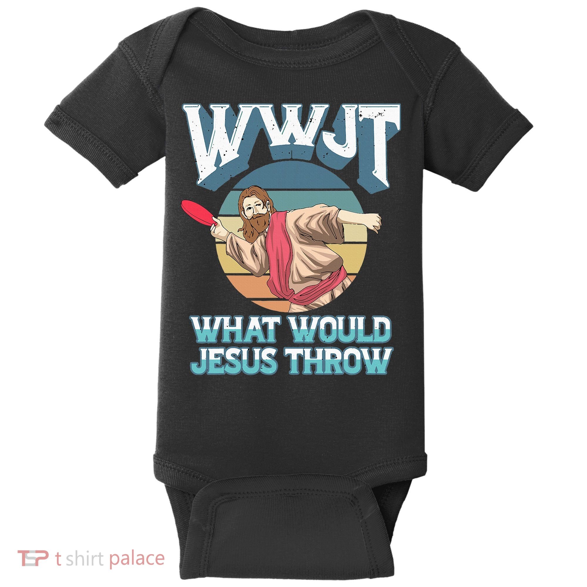 Disc Golf Wwjt What Would Jesus Throw Frisbee Golf Christian Baby Bodysuit