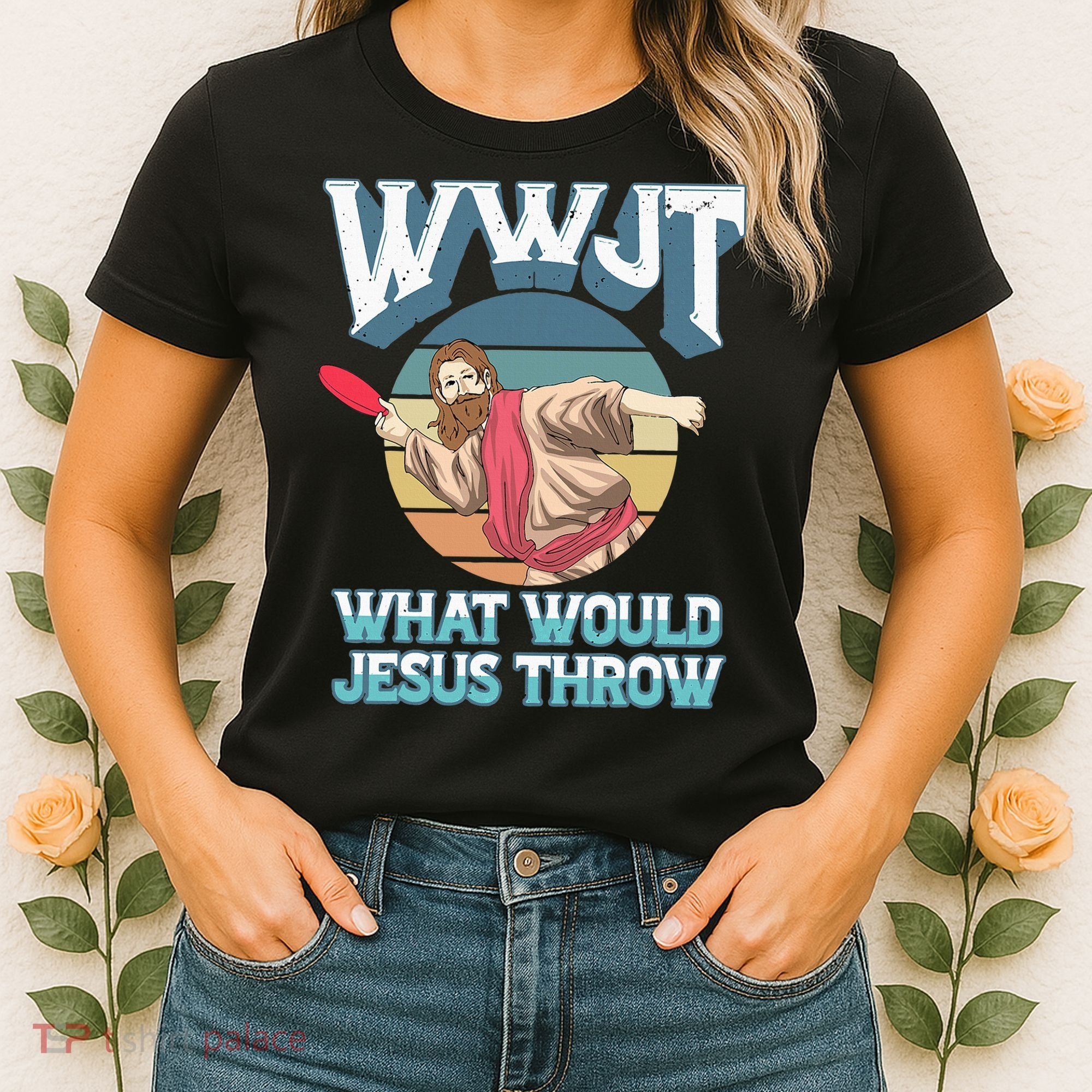 Disc Golf Wwjt What Would Jesus Throw Frisbee Golf Christian Women's T-Shirt