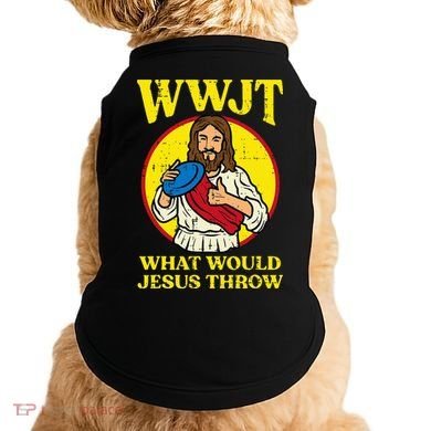 Disc Golf Wwjt What Would Jesus Throw Frisbee Doggie Tank