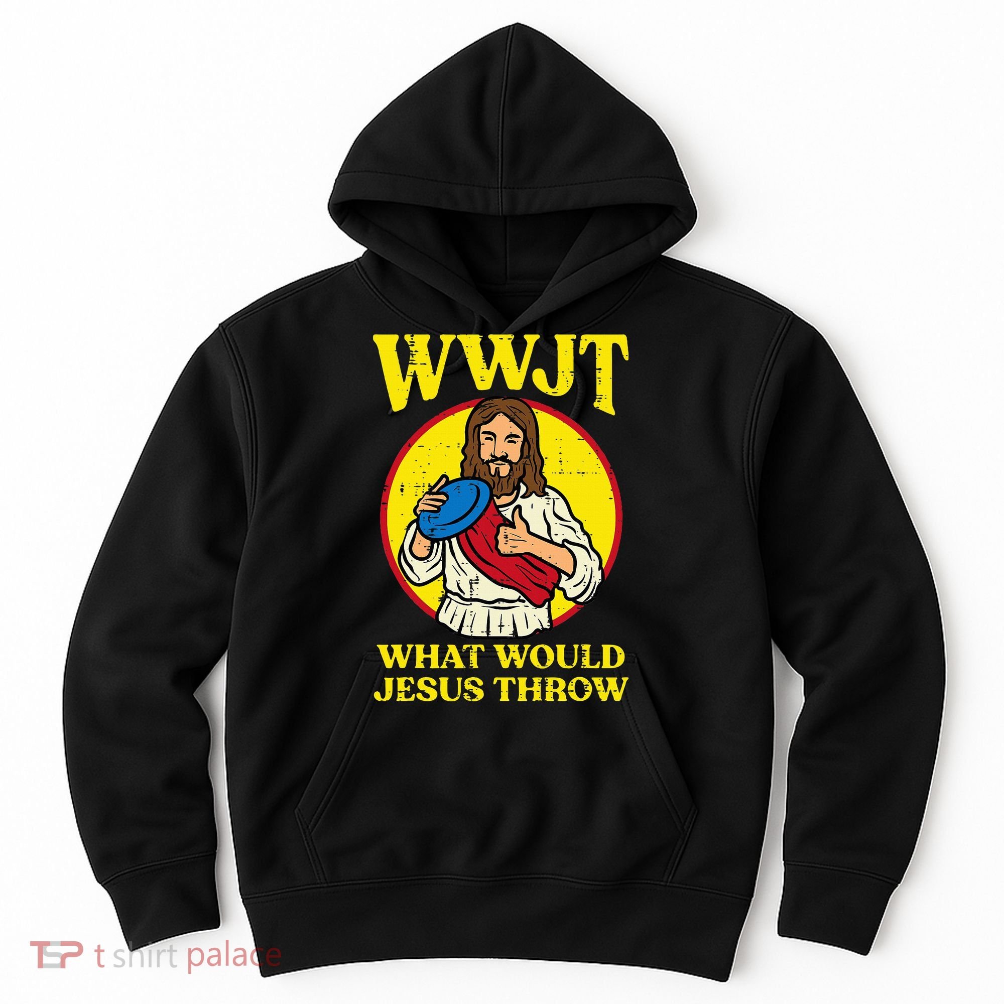 Disc Golf Wwjt What Would Jesus Throw Frisbee Hoodie