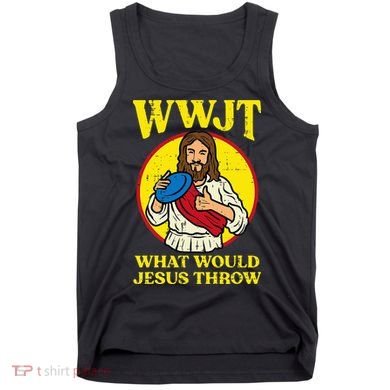 Disc Golf Wwjt What Would Jesus Throw Frisbee Tank Top