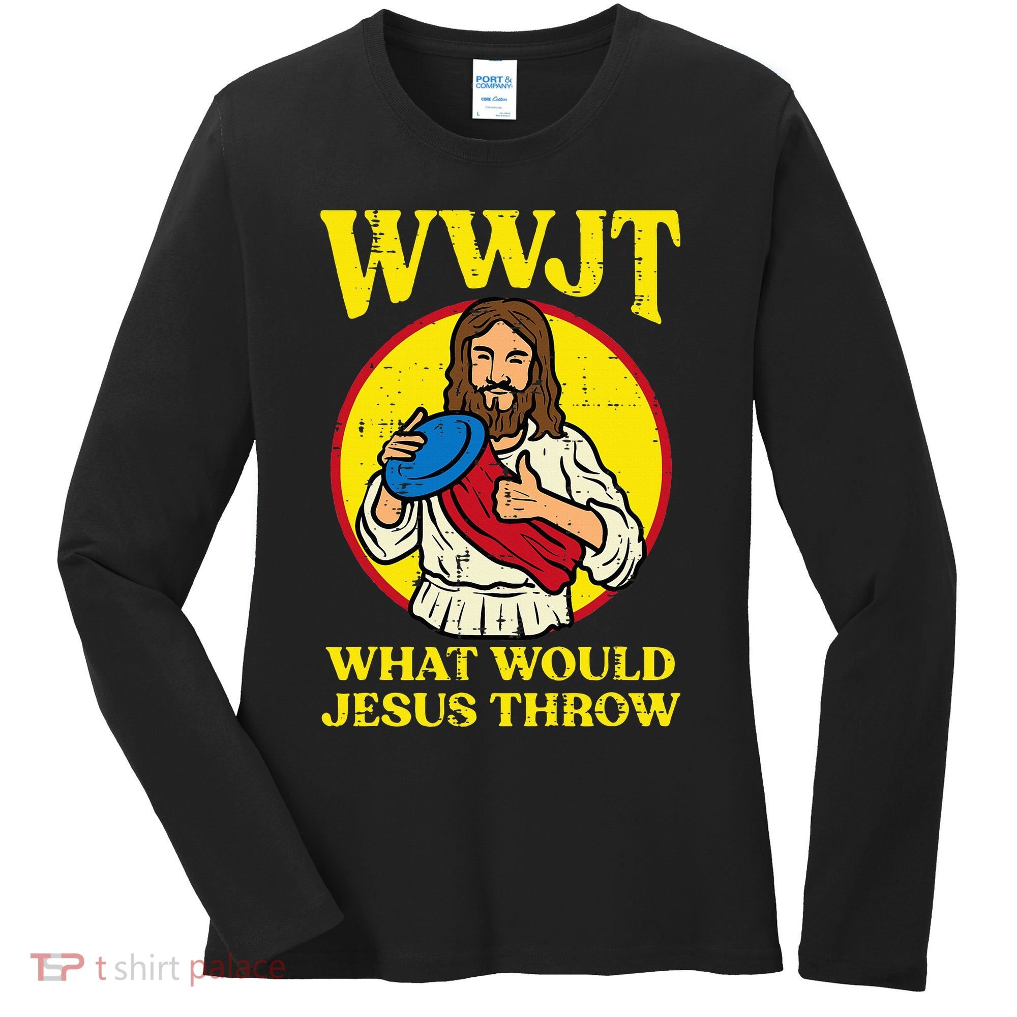 Disc Golf Wwjt What Would Jesus Throw Frisbee Women's Long Sleeve Shirt