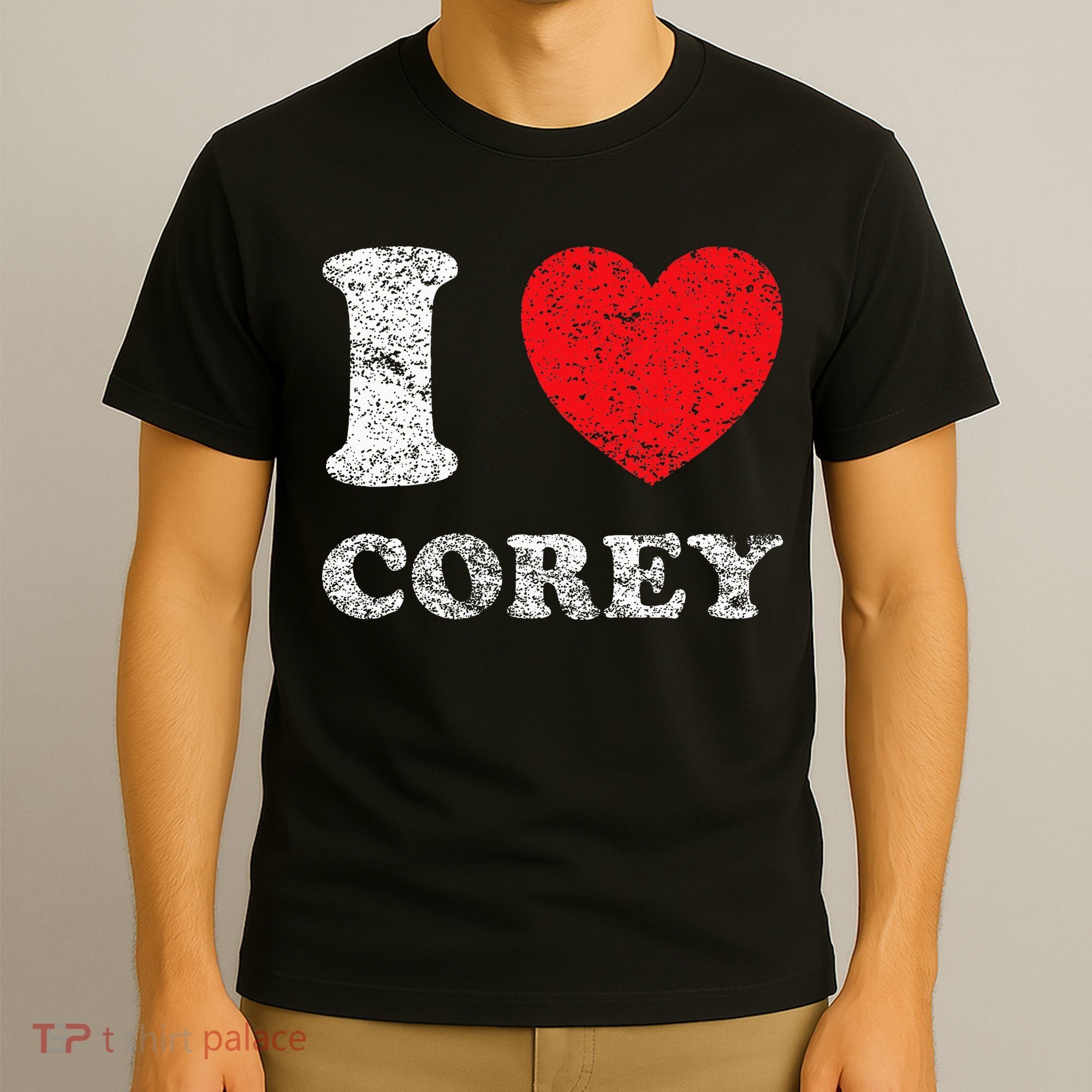 Distressed Grunge Worn Out Style I Love Corey T-Shirt