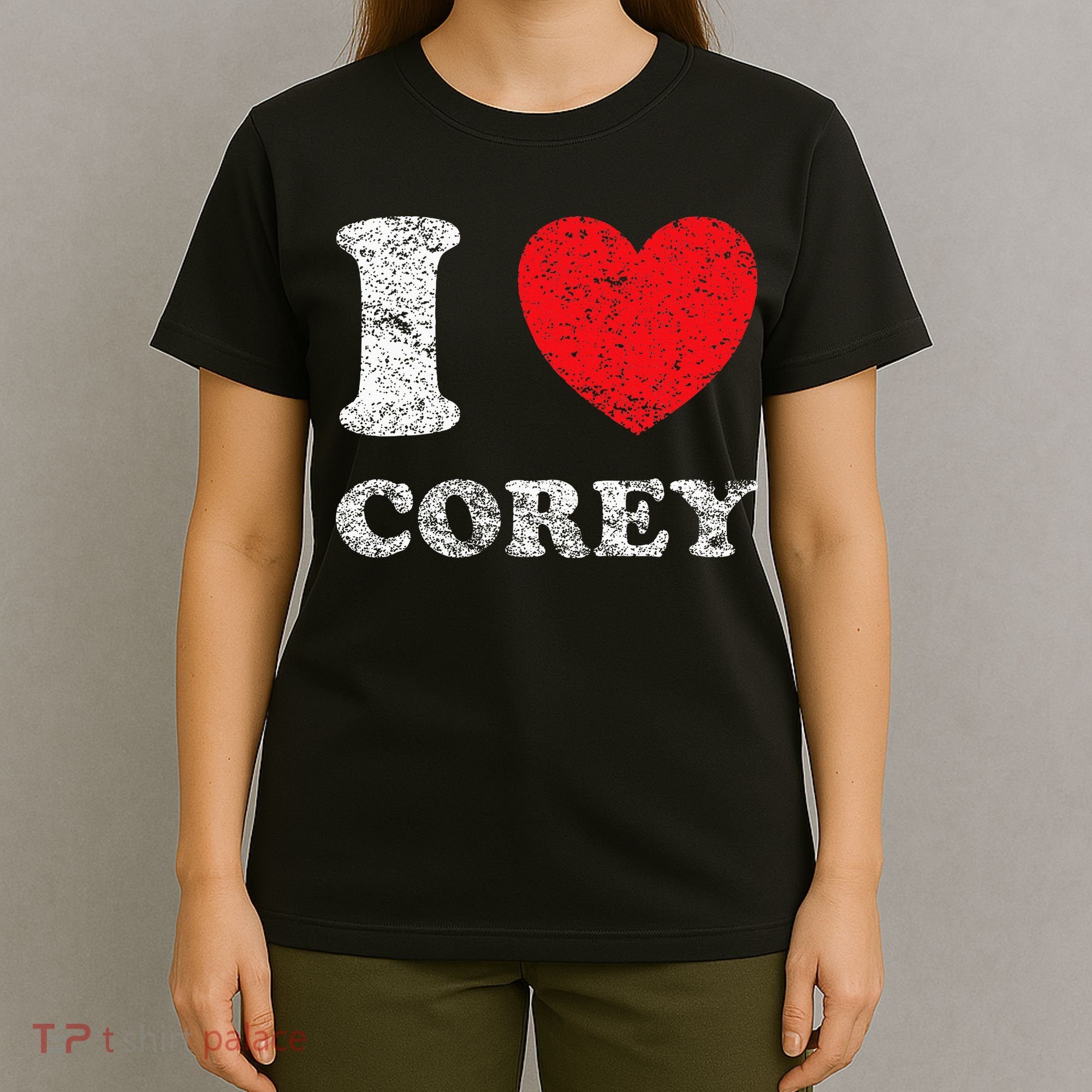 Distressed Grunge Worn Out Style I Love Corey T-Shirt