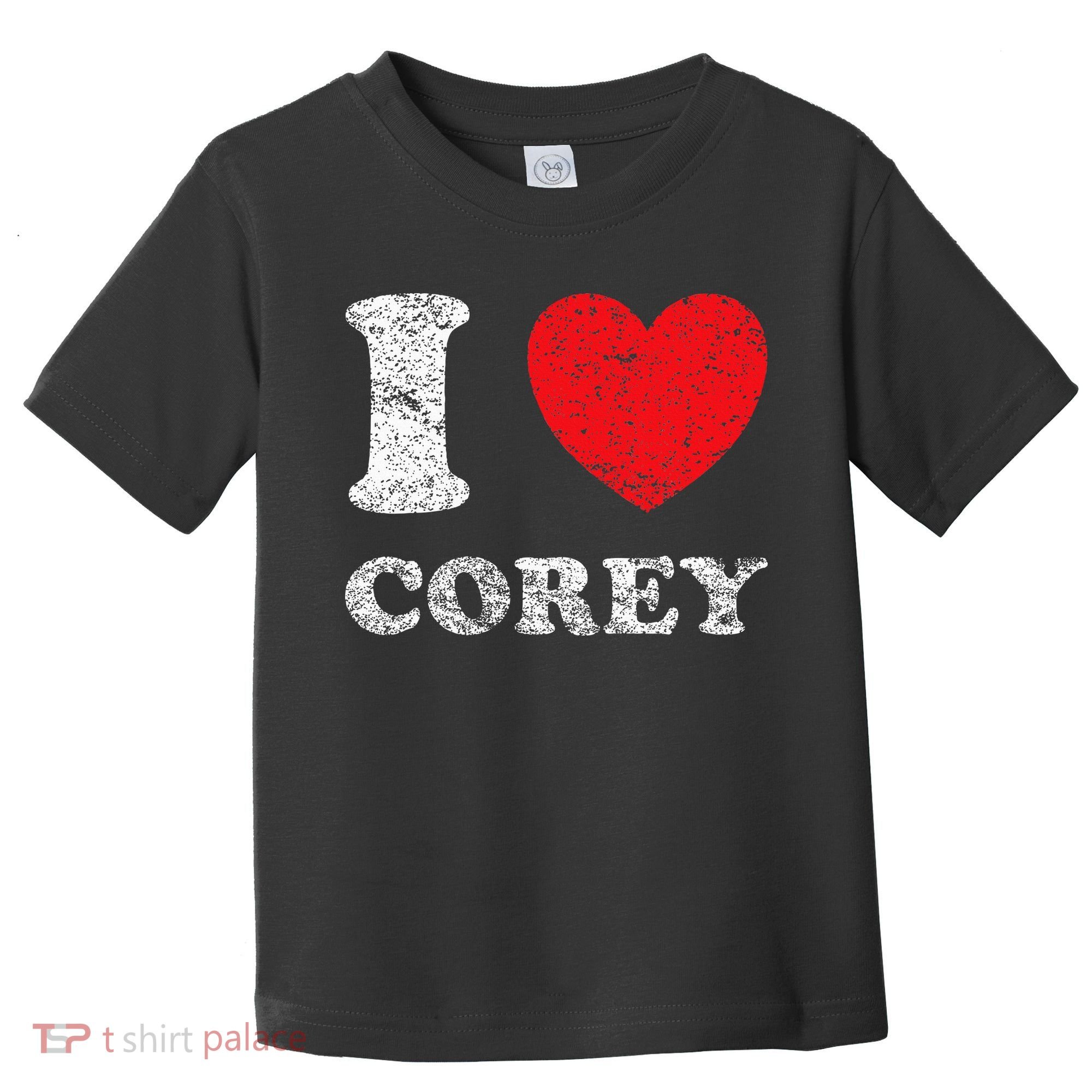Distressed Grunge Worn Out Style I Love Corey Toddler T-Shirt
