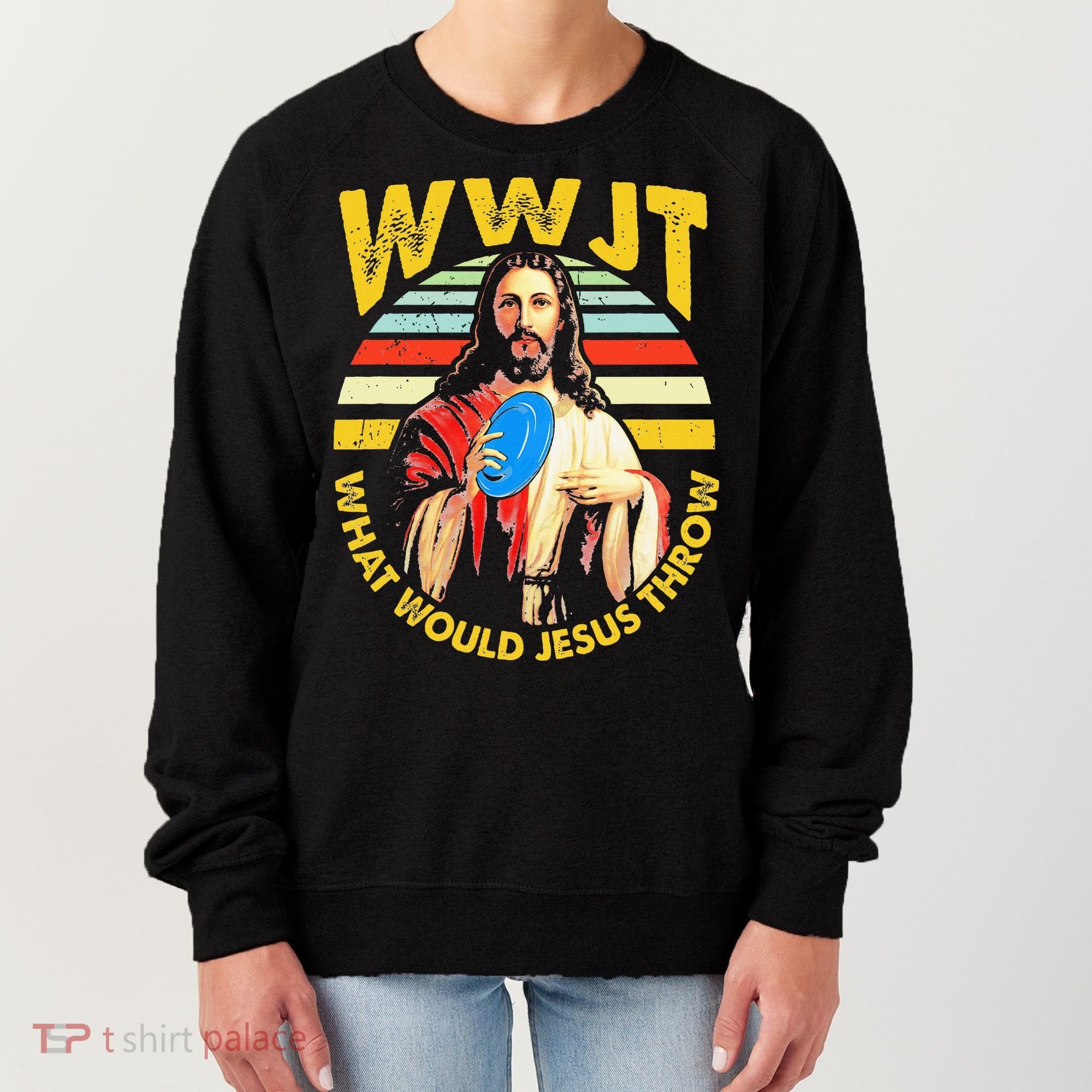 Disc Golf What Would Jesus Throw Frisbee Golf Wwjt Christian Women's Sweatshirt