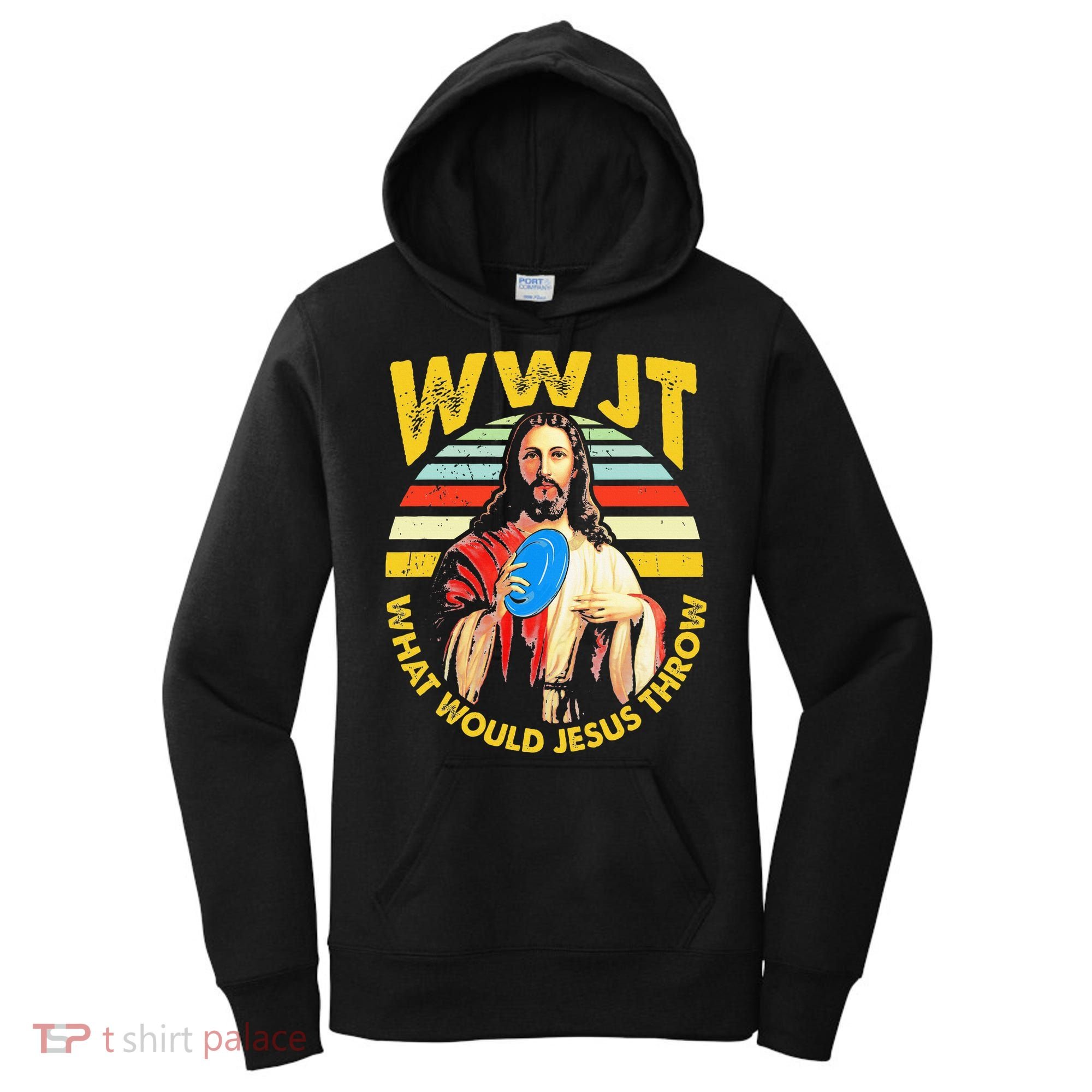 Disc Golf What Would Jesus Throw Frisbee Golf Wwjt Christian Women's Hoodie