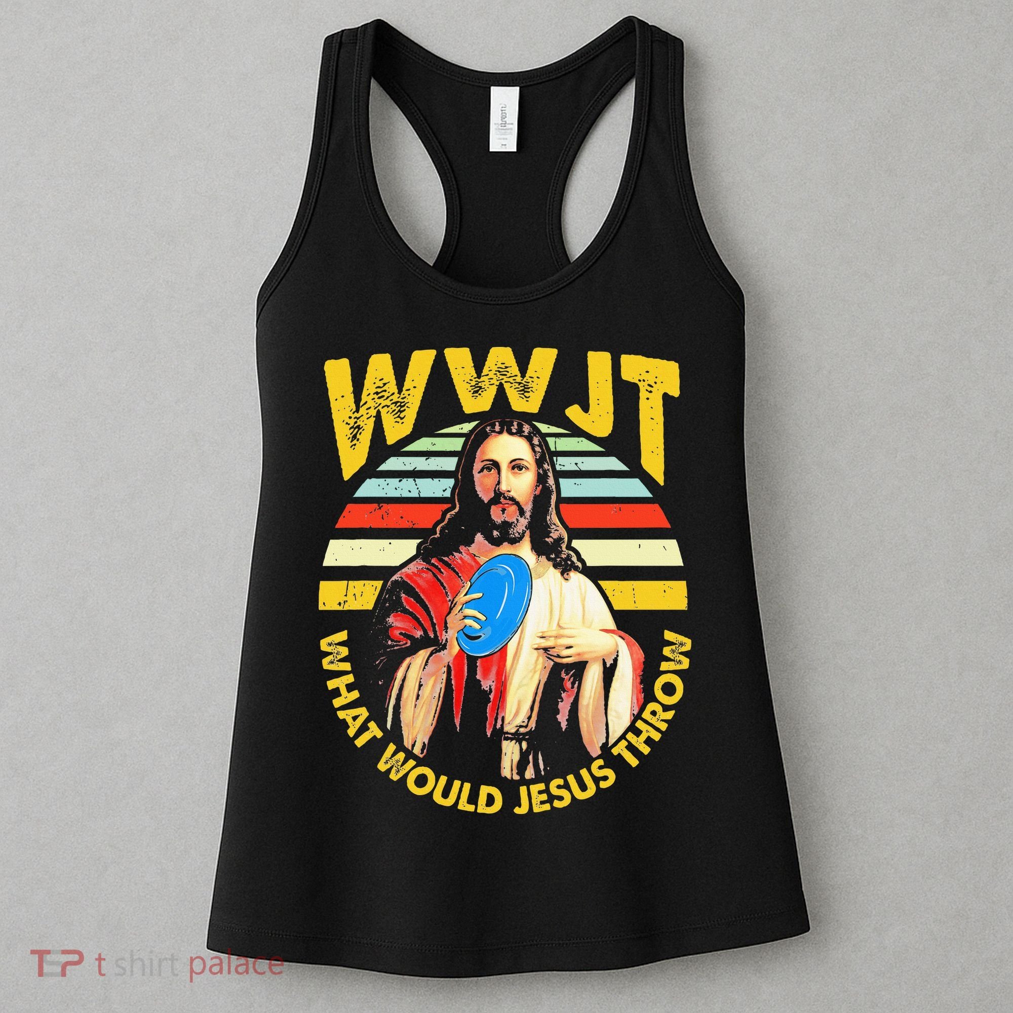Disc Golf What Would Jesus Throw Frisbee Golf Wwjt Christian Women's Tank Top