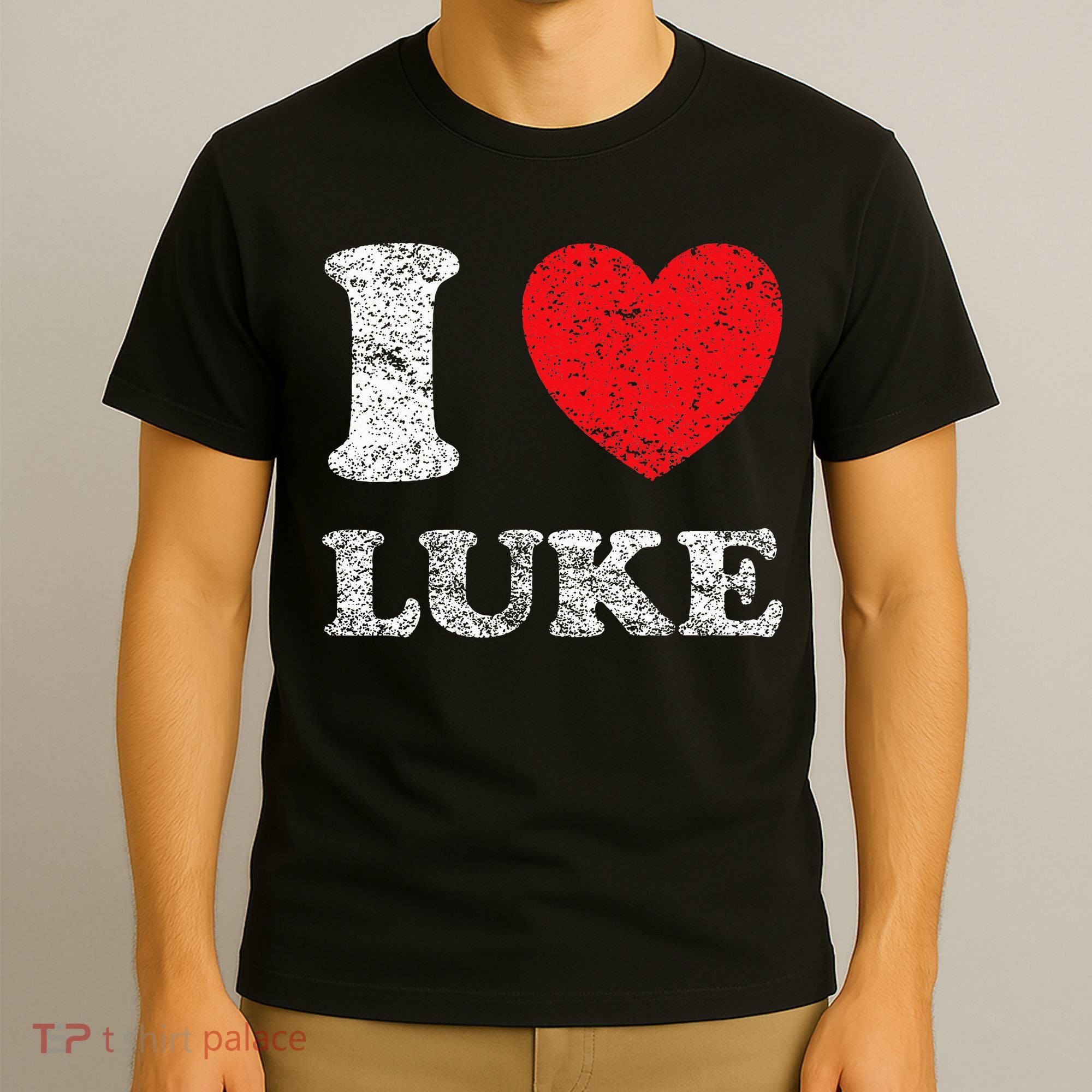 Distressed Grunge Worn Out Style I Love Luke T-Shirt