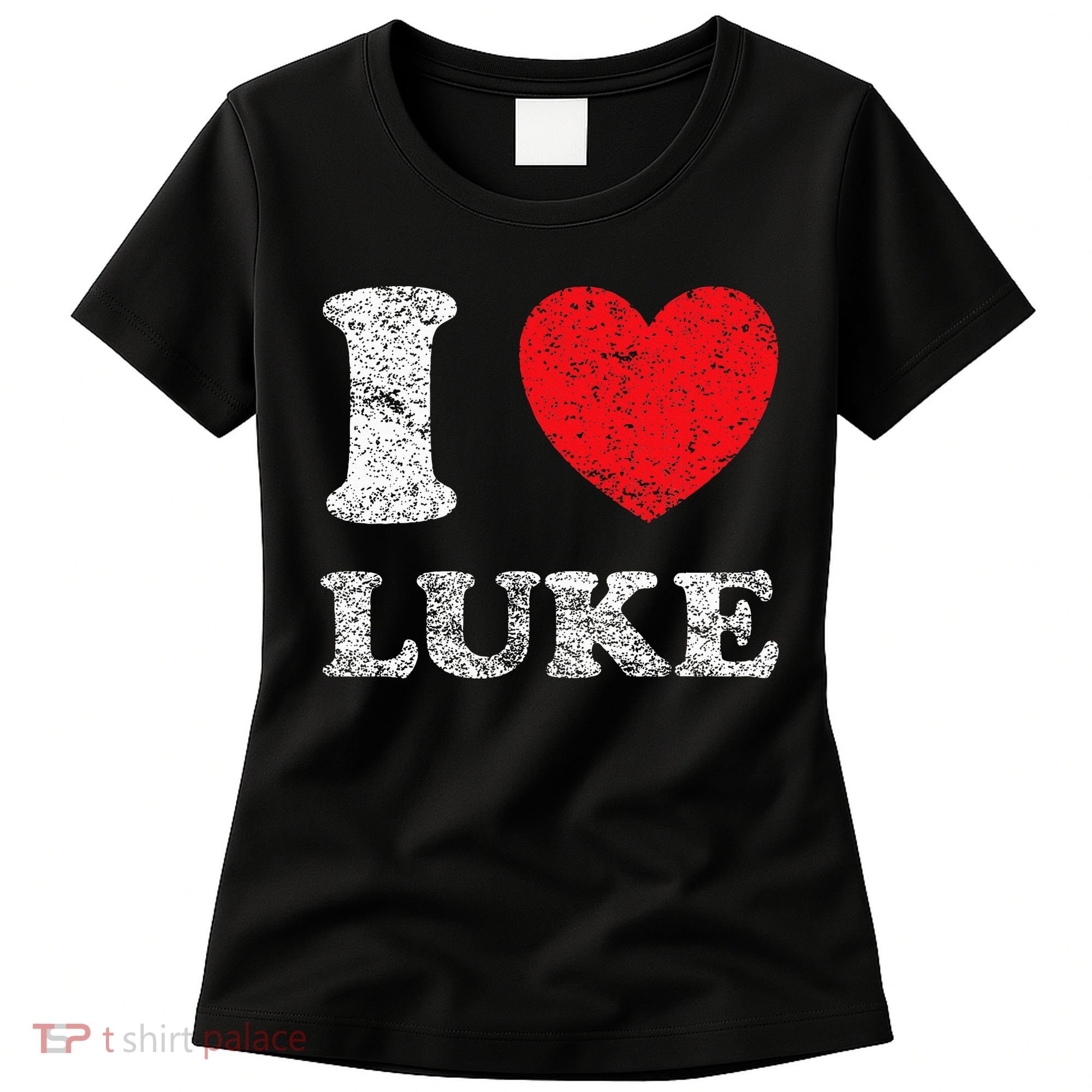 Distressed Grunge Worn Out Style I Love Luke Women's T-Shirt