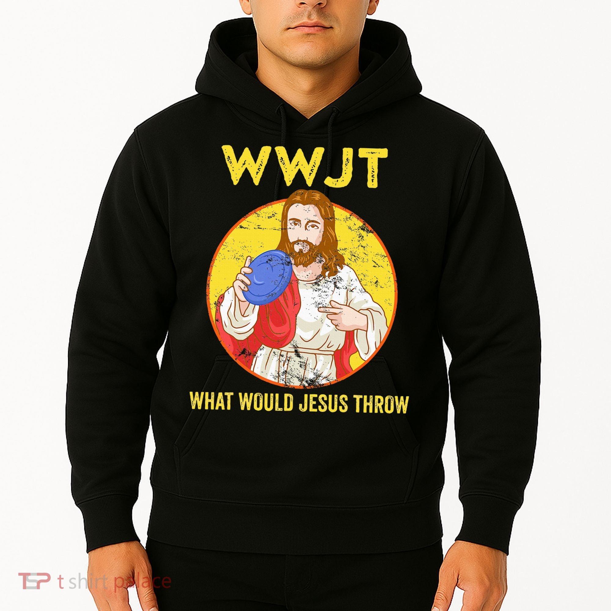 Disc Golf What Would Jesus Throw Frisbee Golf Hoodie
