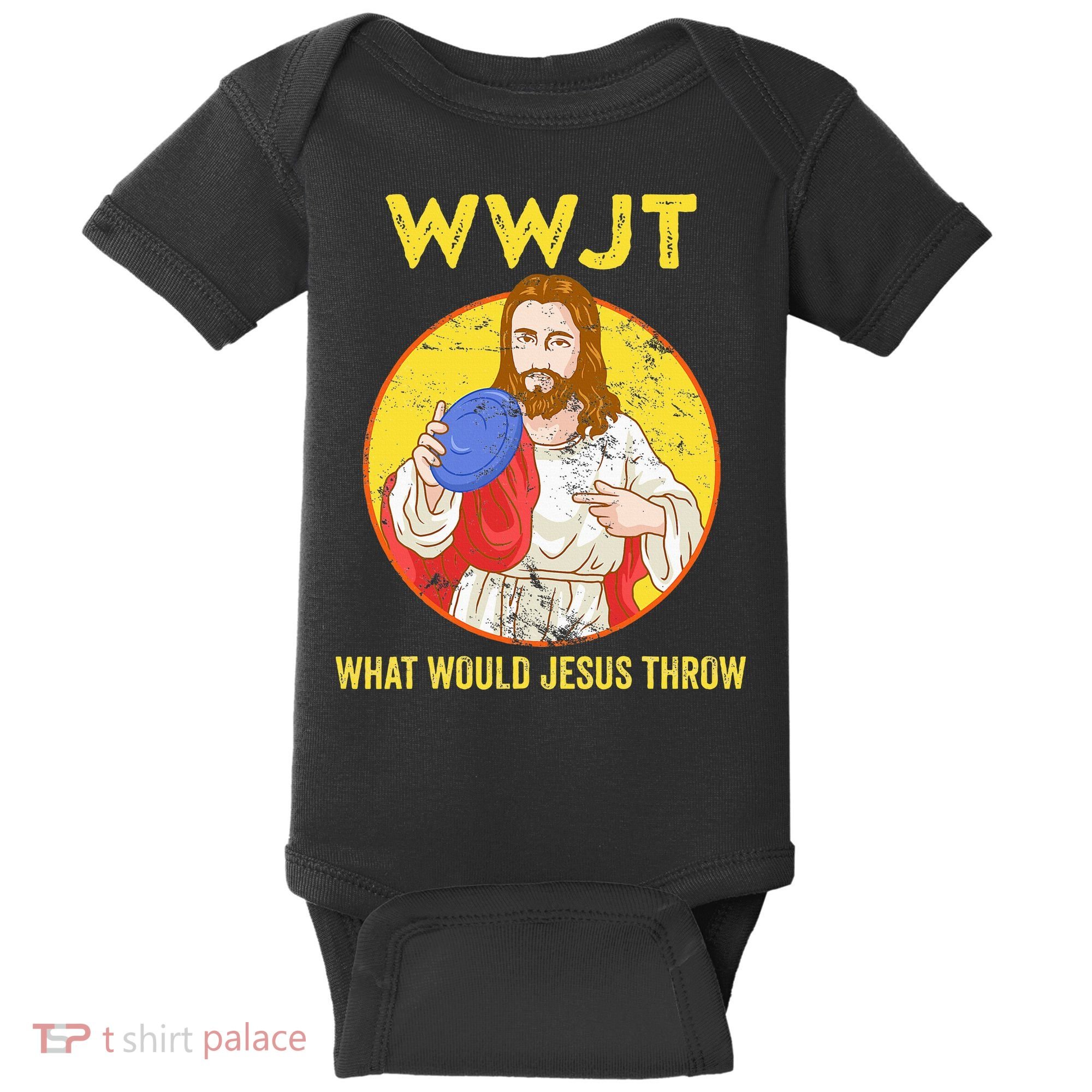 Disc Golf What Would Jesus Throw Frisbee Golf Baby Bodysuit