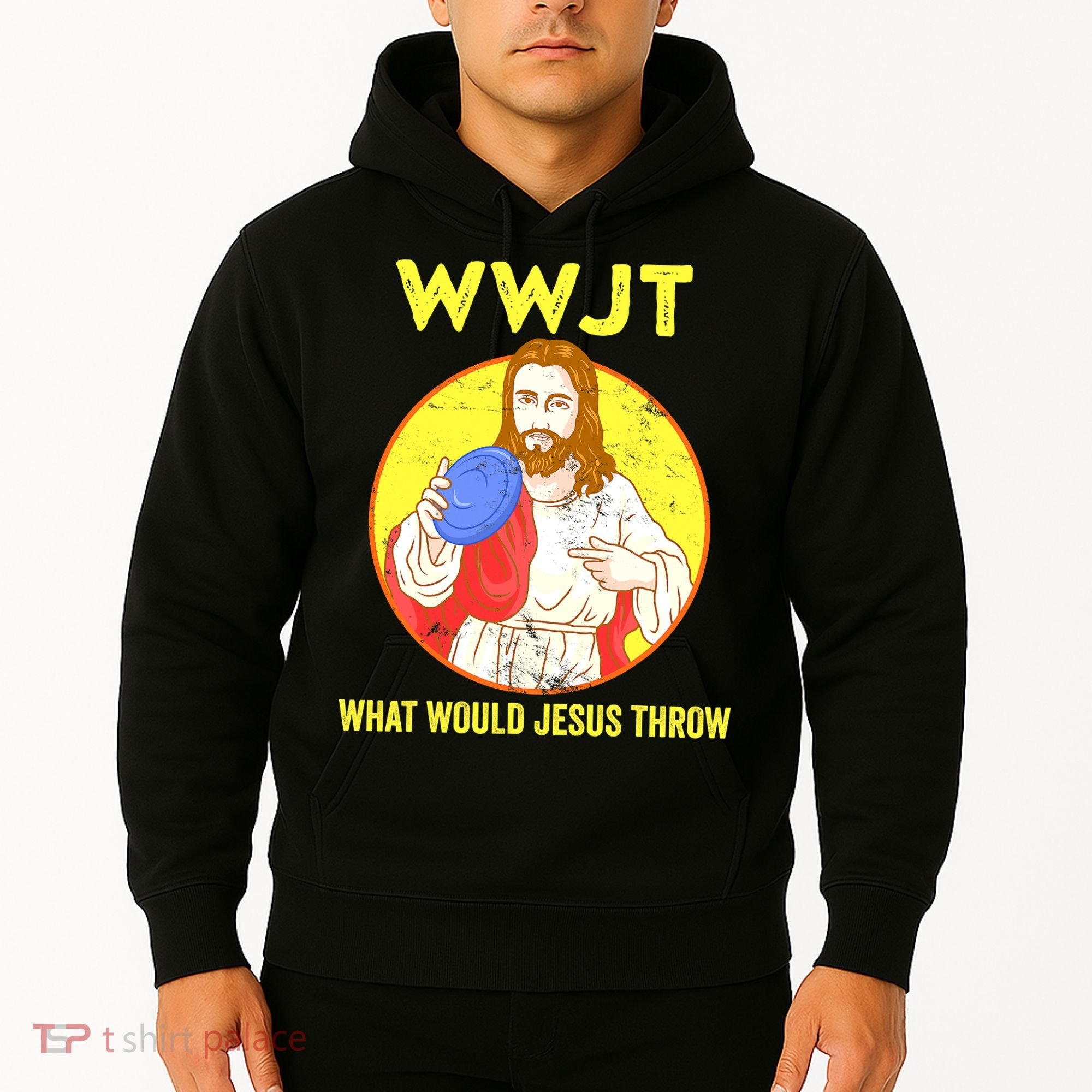 Disc Golf What Would Jesus Throw Frisbee Golf Funny Hoodie